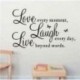LIVE LAUGH LOVE Letters Szoba művészet Mural DIY fali matrica Home Decal cserélhető Új