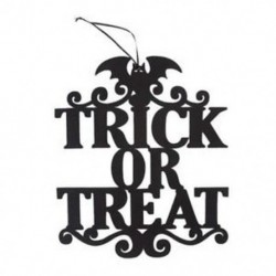 1X (Halloween lógó reklámcsípő fogás vagy élvezet, a D4B6 faldekoráció medál táblája