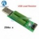 USB terhelésellenállás Power ellenállás Mobil teljesítmény-öregedési ellenállás modul 1A 2A